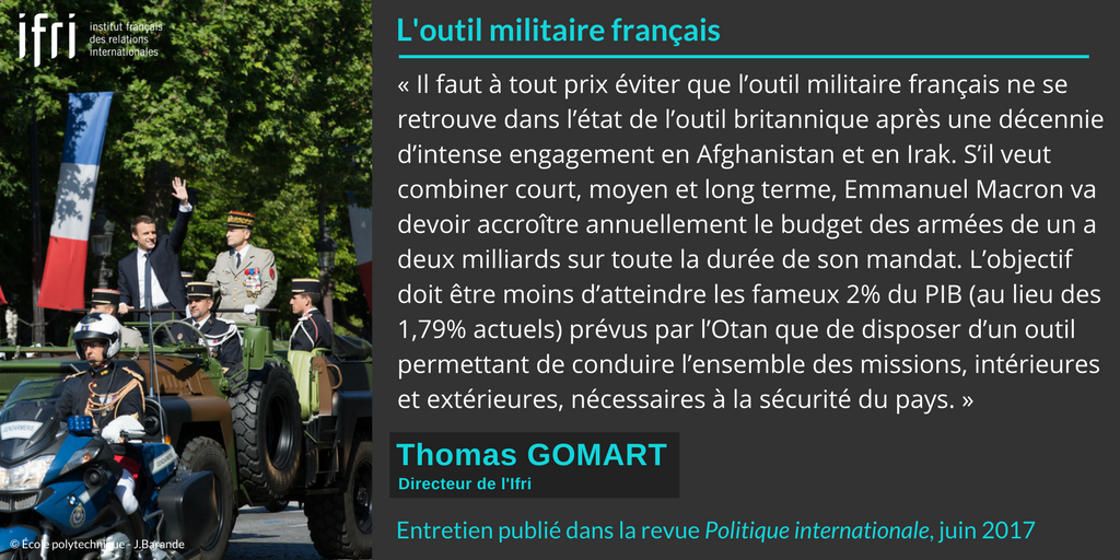 Citation - Outil militaire français - Thomas Gomart - Politique internationale - juin 2017