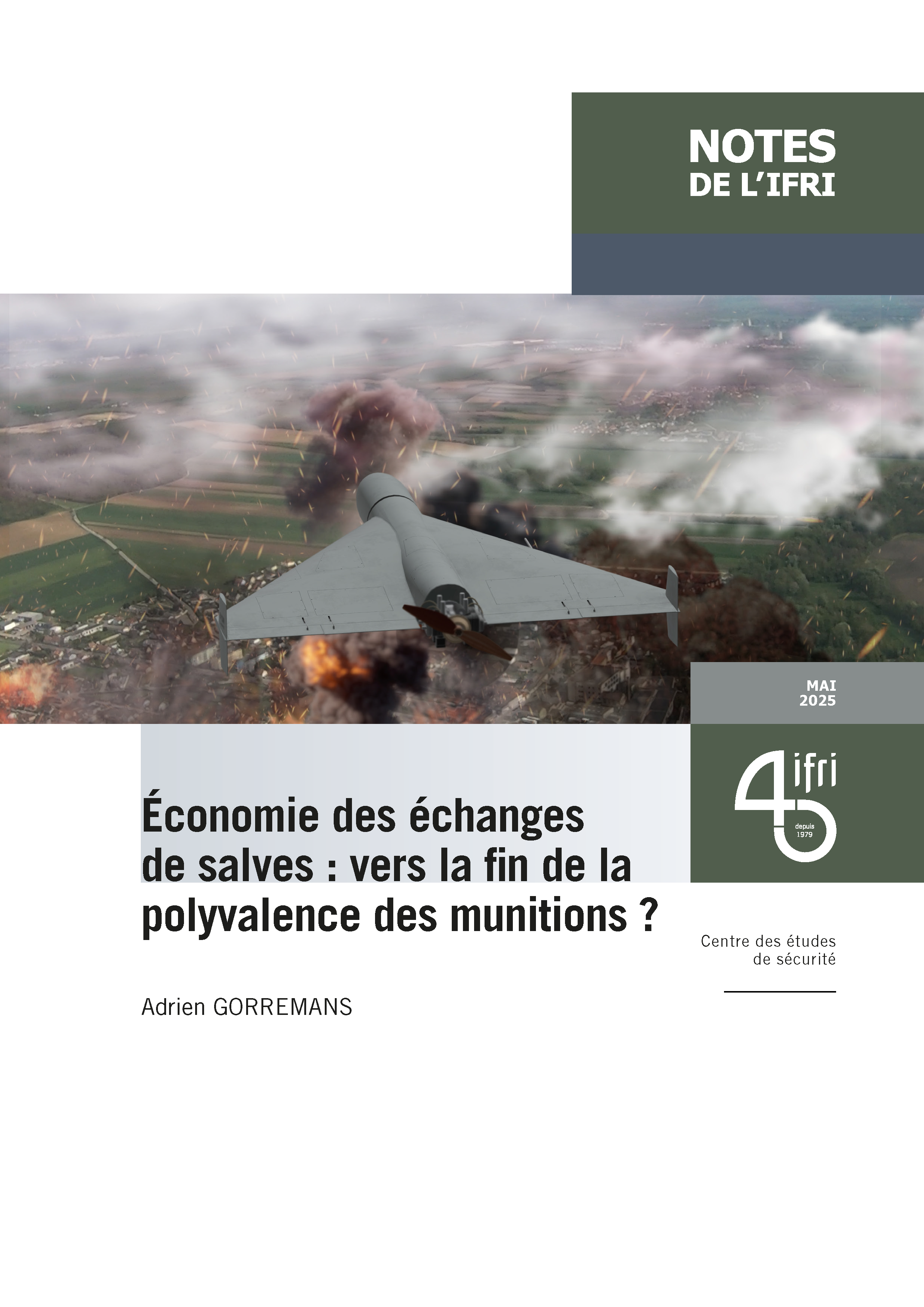 adrien gorremans, économie des échanges des salves, vers la fin de la polyvalence des munitions ? Ifri, mai 2025