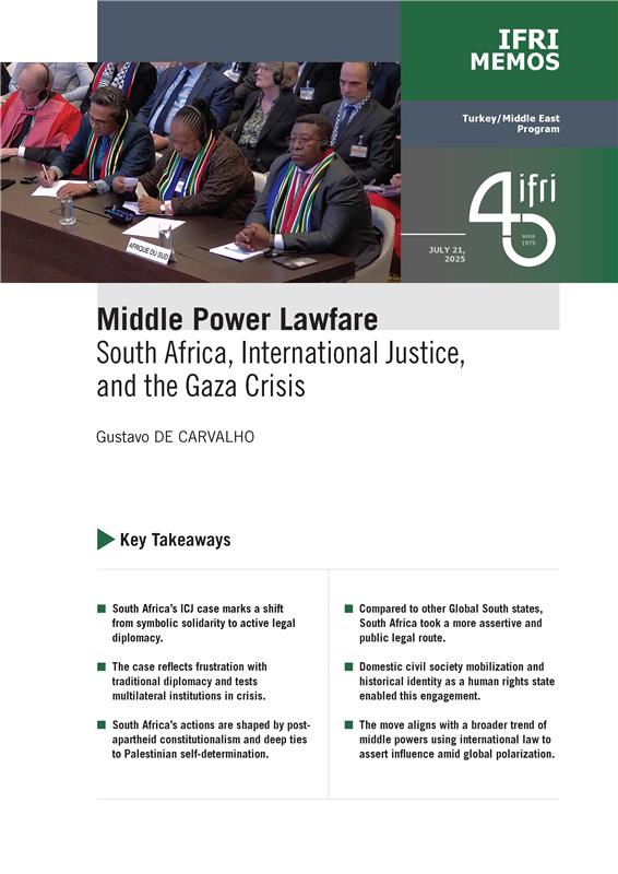 Middle Power Lawfare : South Africa, International Justice, and the Gaza Crisis