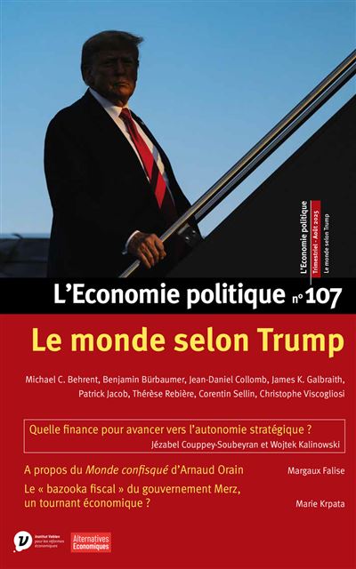 L'Economie Politique n°107 - 08/2025_Le monde selon Trump