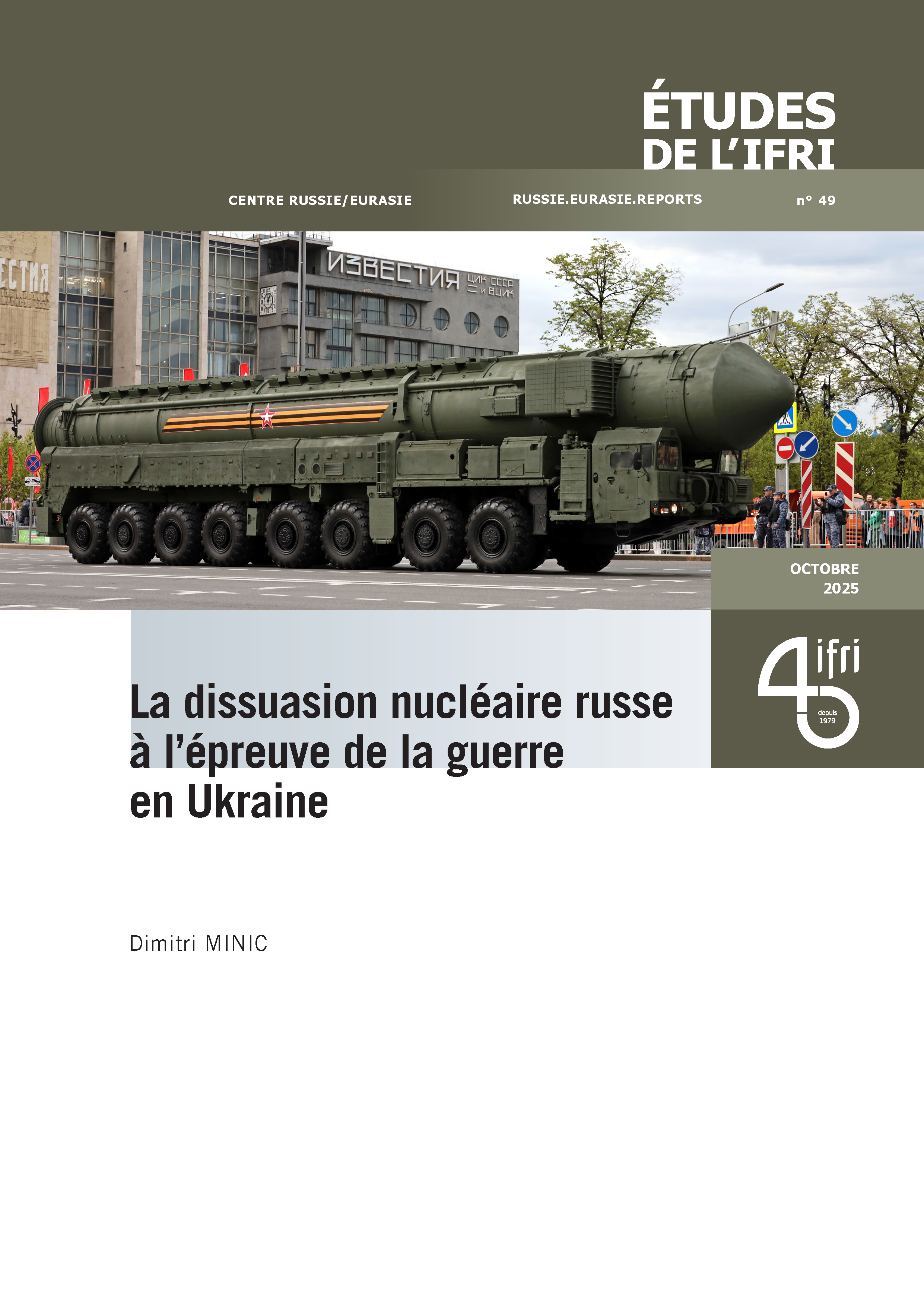 La dissuasion nucléaire russe à l'épreuve de la guerre en Ukraine, Dimitri Minic