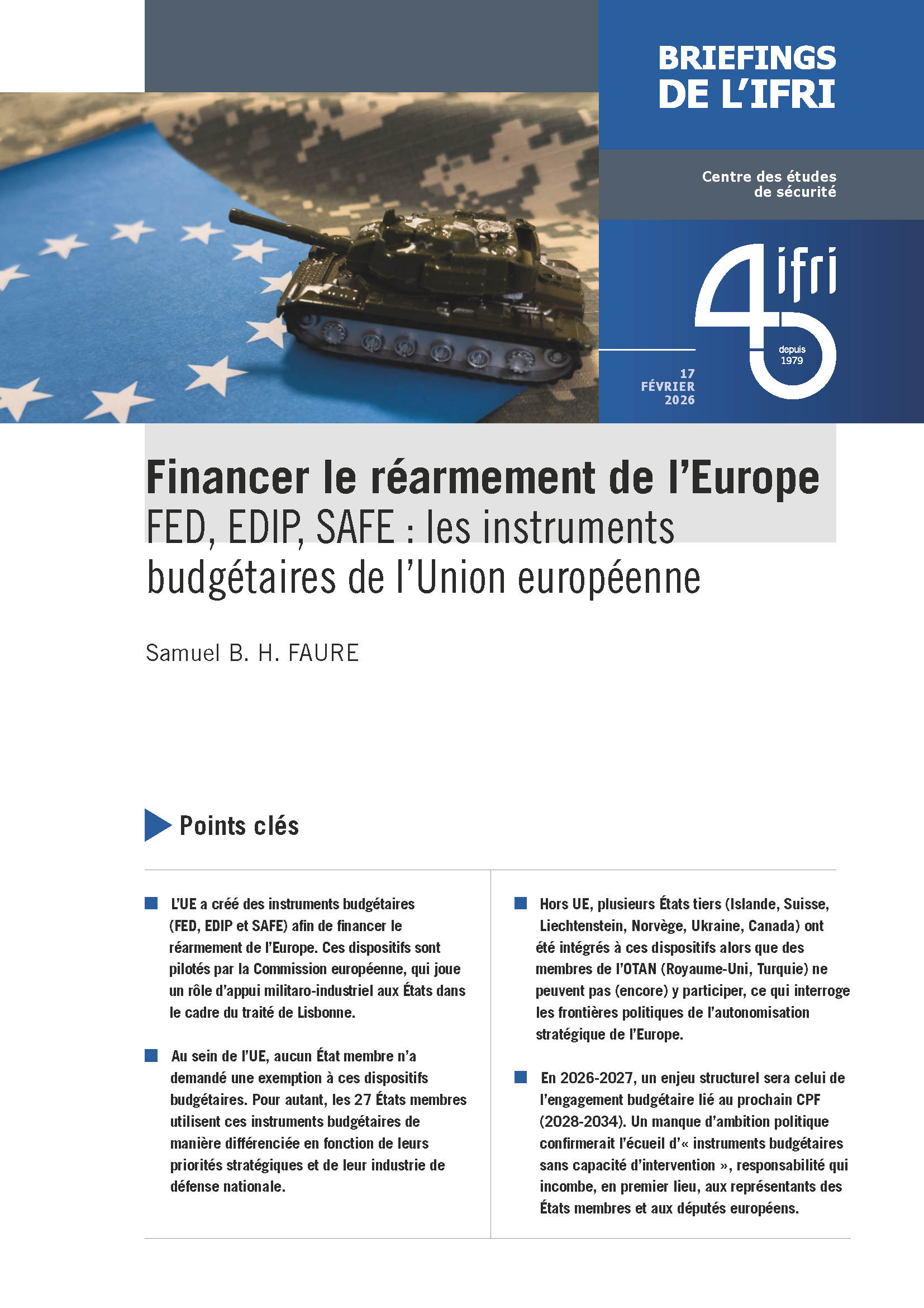 Financer le réarmement de l’Europe FED, EDIP, SAFE : les instruments budgétaires de l’Union européenne