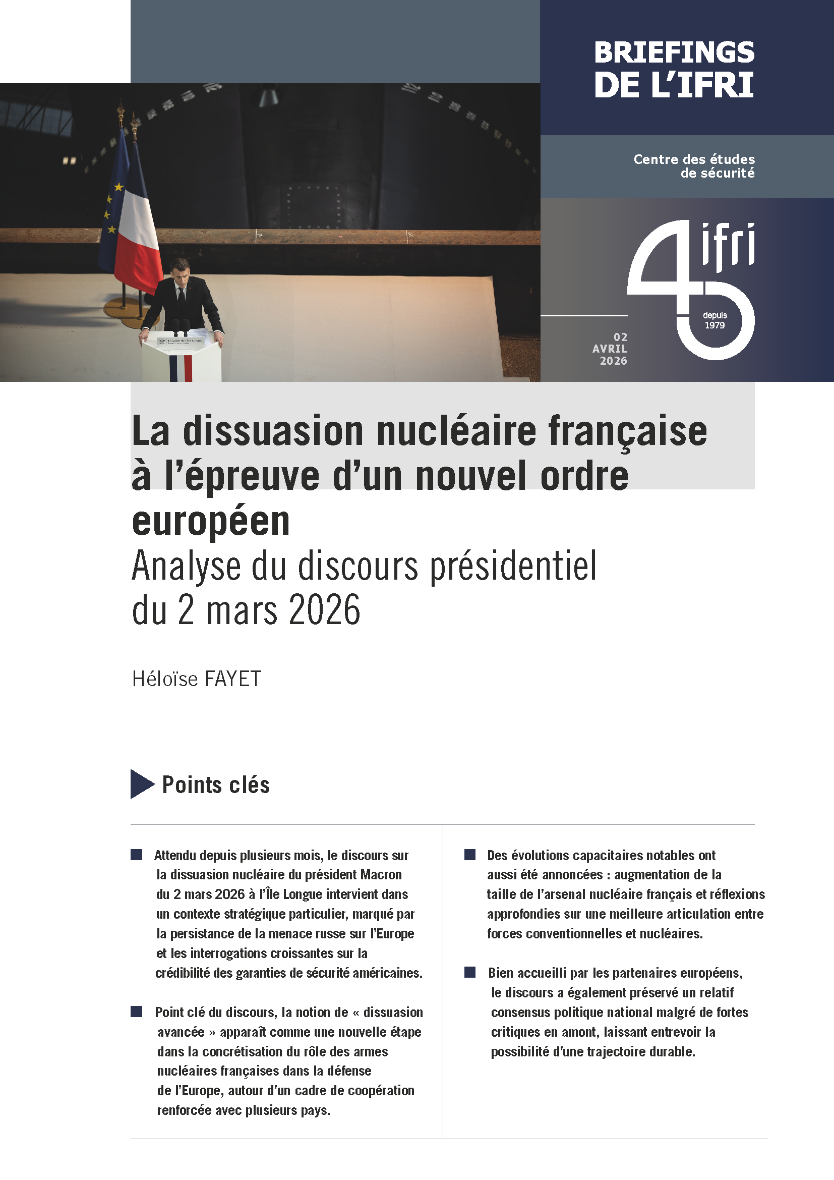 La dissuasion nucléaire française à l’épreuve d’un nouvel ordre européen Analyse du discours présidentiel du 2 mars 2026