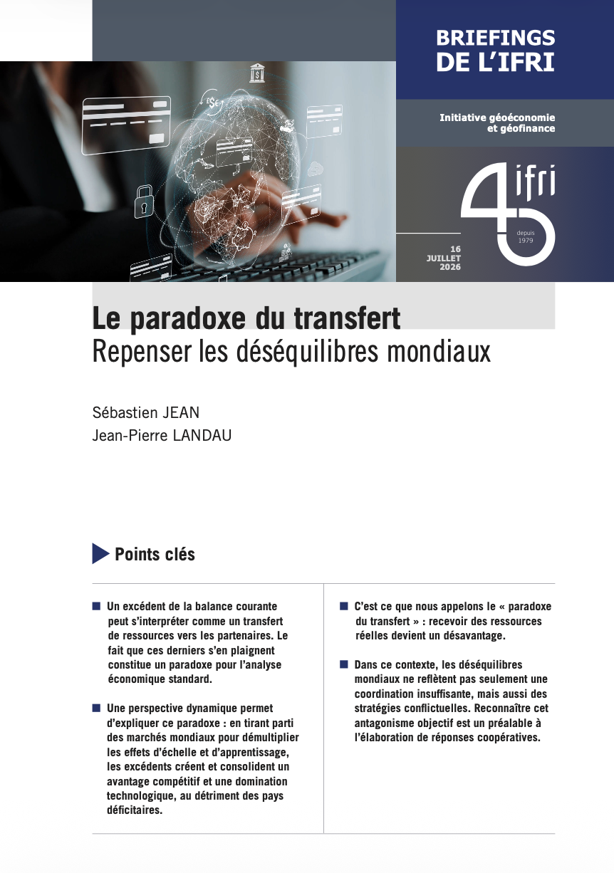 Le paradoxe du transfert. Repenser les déséquilibres mondiaux Sébastien Jean Ifri