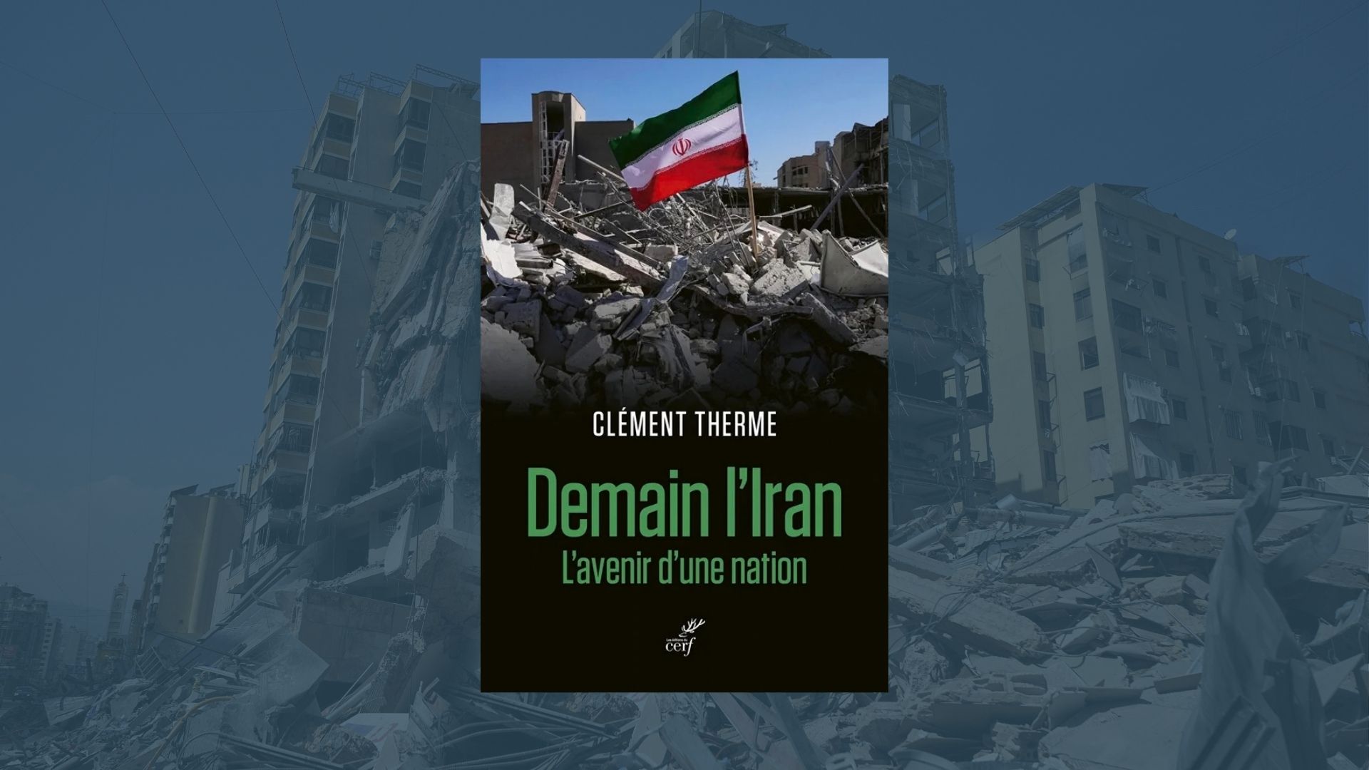 Demain l'Iran - Clément Therme - Septembre 2026
