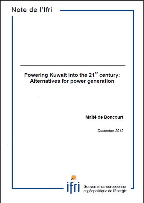 Powering Kuwait into the 21st Century: Alternatives for Power Generation