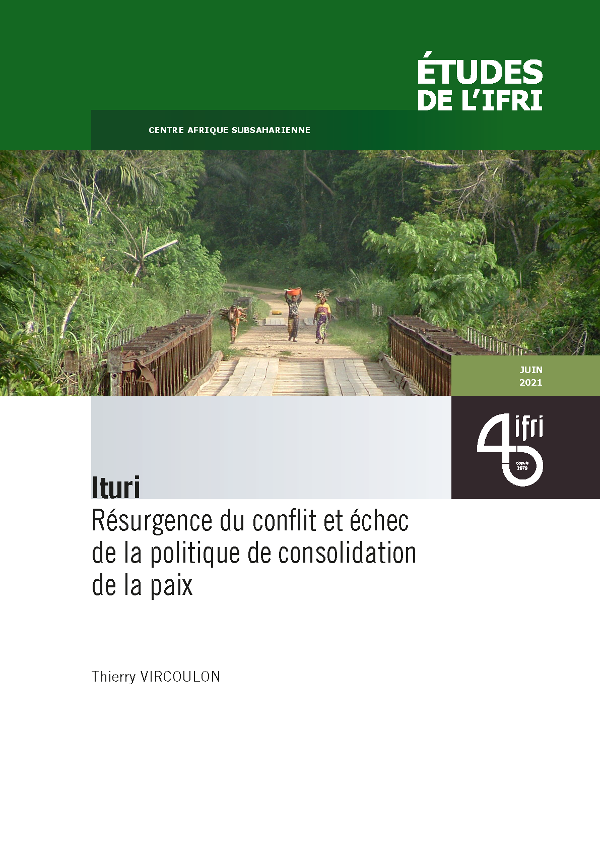 Ituri : Résurgence du conflit et échec de la politique de consolidation de la paix