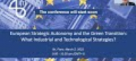 European Strategic Autonomy and the Green Transition: What Industrial and Technological Strategies?