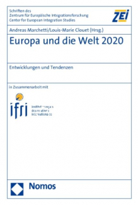 Europa und die Welt 2020. Entwicklungen und Tendenzen