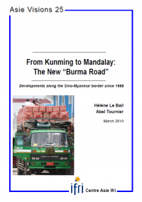 De Kunming a Mandalay: la nouvelle "Route de Birmanie"