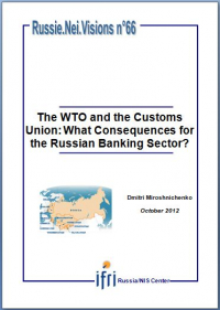 L'OMC et l'Union douanière : quel impact pour le secteur bancaire russe ?