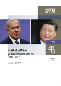 Israël et la Chine, un test de loyauté pour les États-Unis ?