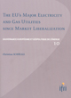THE EU's MAJOR ELECTRICITY AND GAS UTILITIES SINCE MARKET LIBERALIZATION