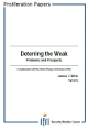 Deterring the Weak: Problems and Prospects