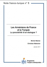 Les Arméniens de France et la Turquie: la possibilité d'un dialogue?