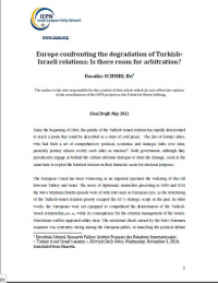 Europe confronting the degradation of Turkish- Israeli relations: Is there room for arbitration?