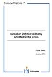 European Defence Economy Afflicted by the Crisis