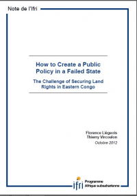How to Create a Public Policy in a Failed State - The Challenge of Securing Land Rights in Eastern Congo