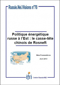 Politique énergétique russe à l'Est : le casse-tête chinois de Rosneft