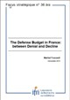 The Defense Budget in France: Between Denial and Decline