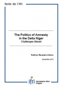 The Politics of Amnesty in the Niger Delta. Challenges Ahead