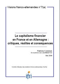 Le capitalisme financier en France et en Allemagne : critiques, réalités et conséquences