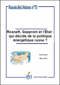 Rosneft, Gazprom et l'État : qui décide de la politique énergétique russe ?