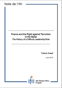 France and the Fight against Terrorism in the Sahel. The History of a Difficult Leadership Role