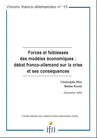 Forces et faiblesses des modèles économiques : débat franco-allemand sur la crise et ses conséquences