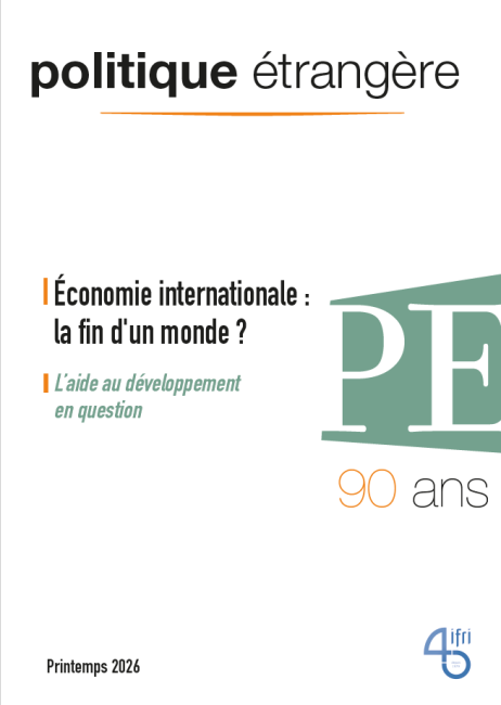 Économie internationale : la fin d'un monde ? / Politique étrangère, vol. 91, n° 1, 2026