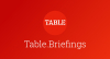 Table.Briefings